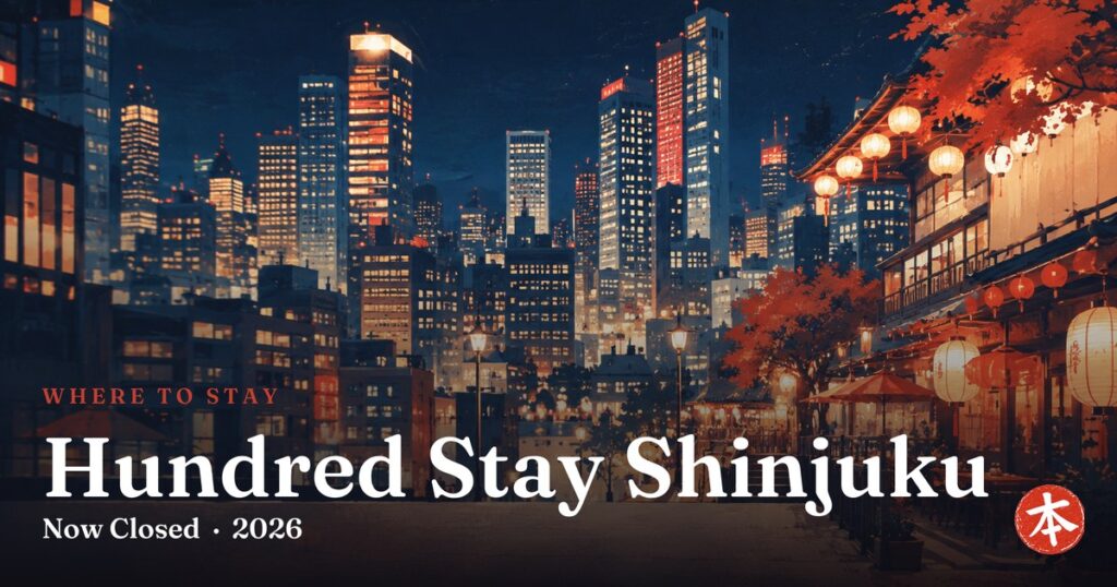 Hundred Stay Shinjuku — Honto Japan