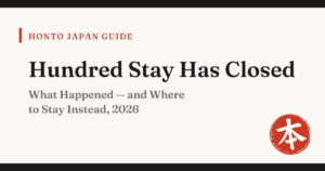 Hundred Stay Tokyo Shinjuku closure notice — Honto Japan