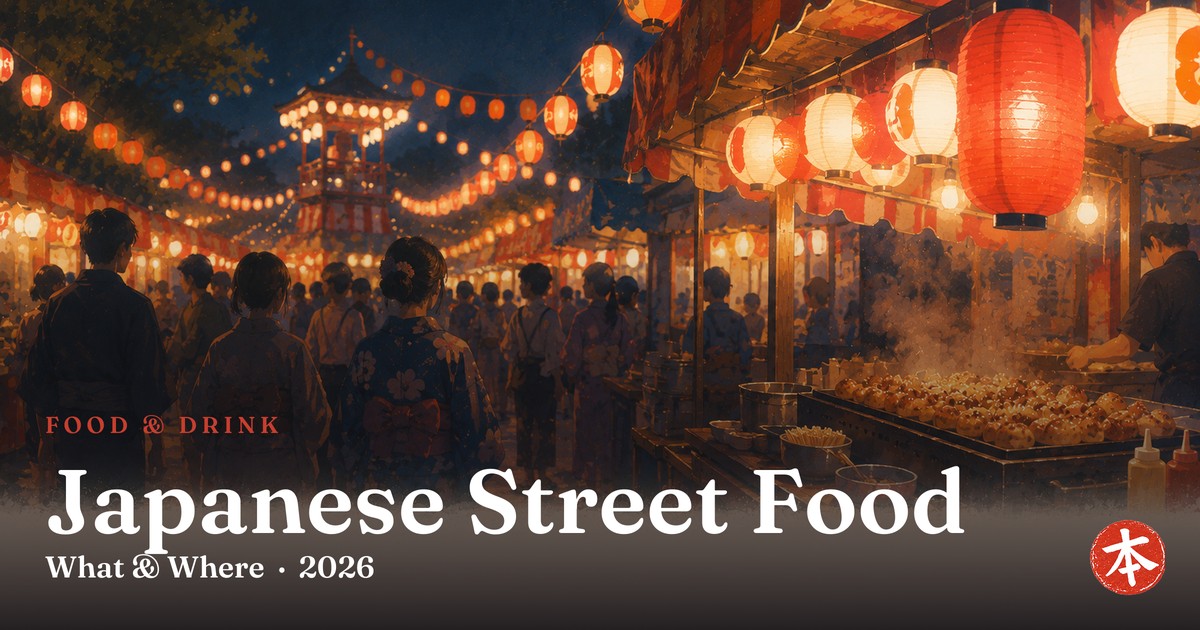 Japanese Street Food — Honto Japan