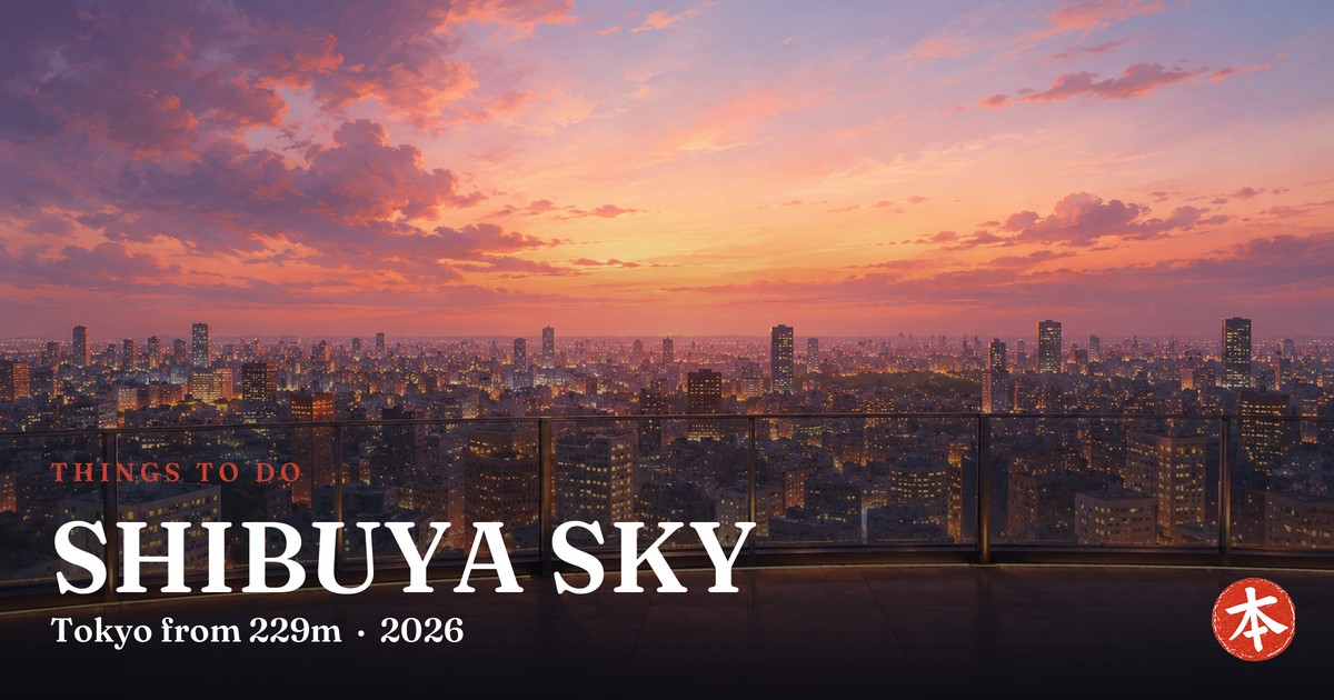 SHIBUYA SKY — Honto Japan