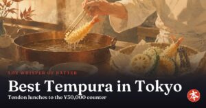 Best Tempura in Tokyo — Honto Japan