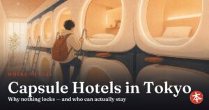 Capsule Hotels in Tokyo — Honto Japan