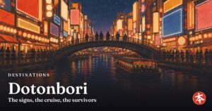 Dotonbori — Honto Japan