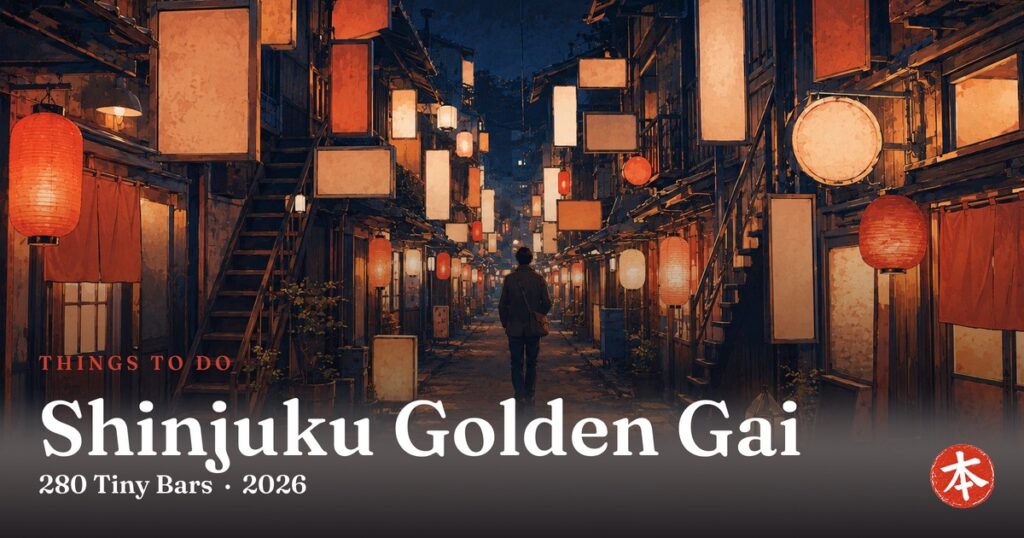Shinjuku Golden Gai — Honto Japan