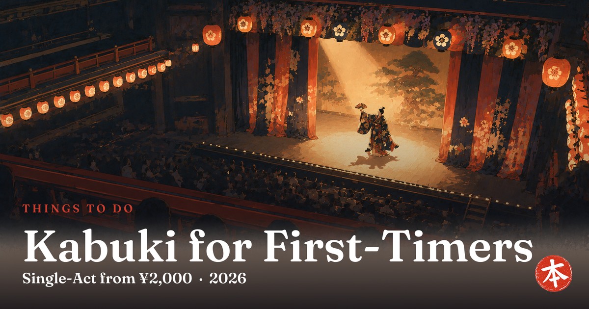 Kabuki for First-Timers — Honto Japan