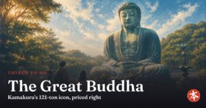 The Great Buddha — Honto Japan