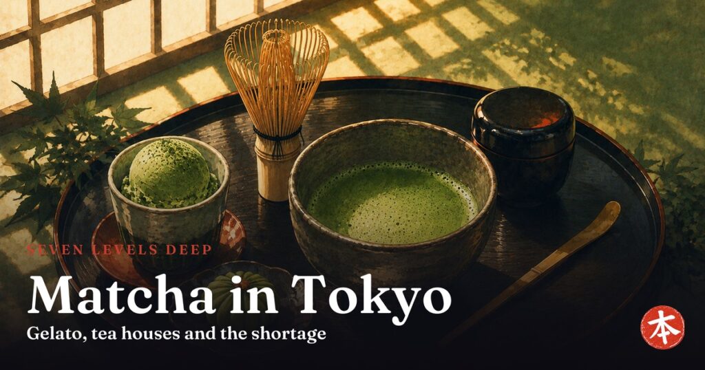 Matcha in Tokyo — Honto Japan