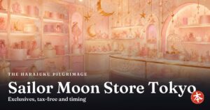 Sailor Moon Store Tokyo — Honto Japan