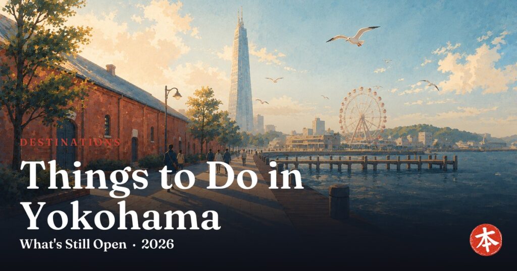 Things to Do in Yokohama — Honto Japan