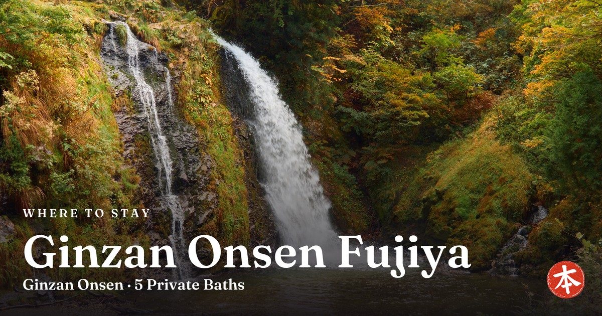 Ginzan Onsen Fujiya Ginzan Onsen · 5 Private Baths