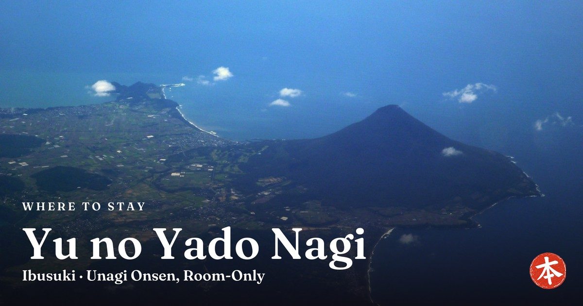 Yu no Yado Nagi Ibusuki · Unagi Onsen, Room-Only