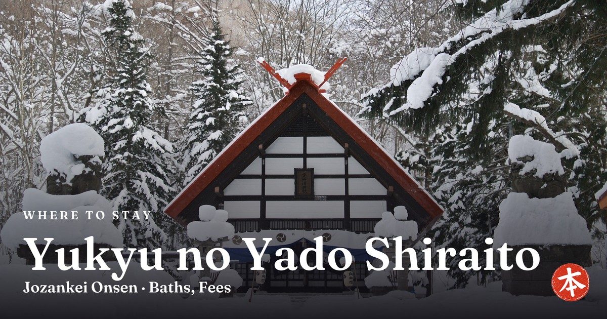 Yukyu no Yado Shiraito Jozankei Onsen · Baths, Fees