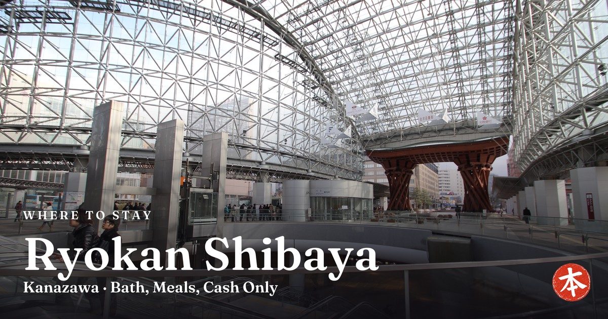 Ryokan Shibaya Kanazawa · Bath, Meals, Cash Only