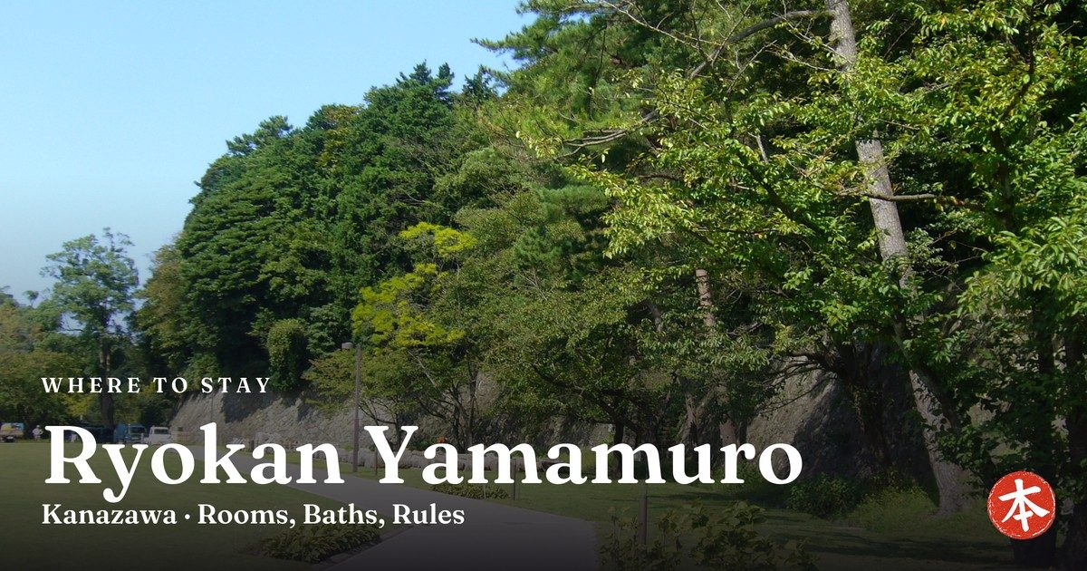 Ryokan Yamamuro Kanazawa · Rooms, Baths, Rules
