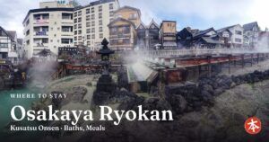 Osakaya Ryokan Kusatsu Onsen · Baths, Meals