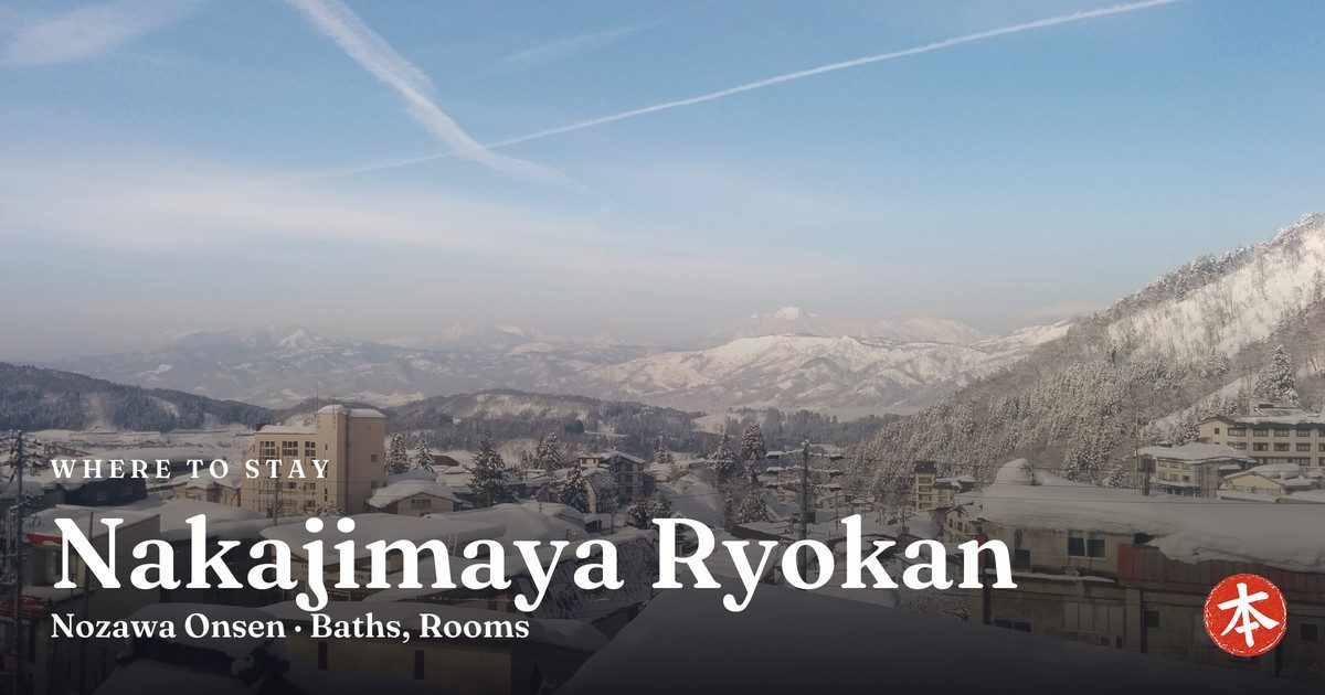 Nakajimaya Ryokan Nozawa Onsen · Baths, Rooms