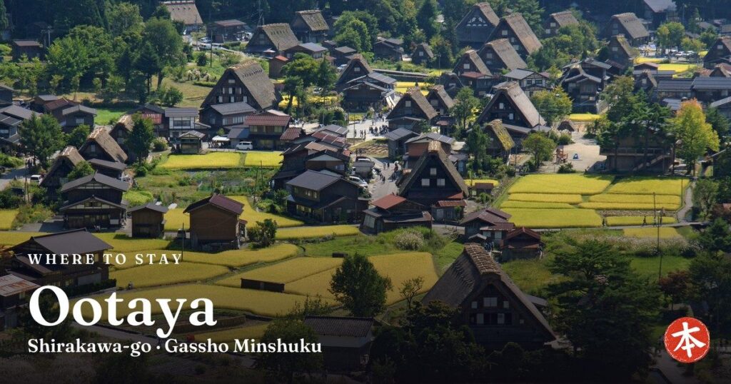 Ootaya Shirakawa-go · Gassho Minshuku