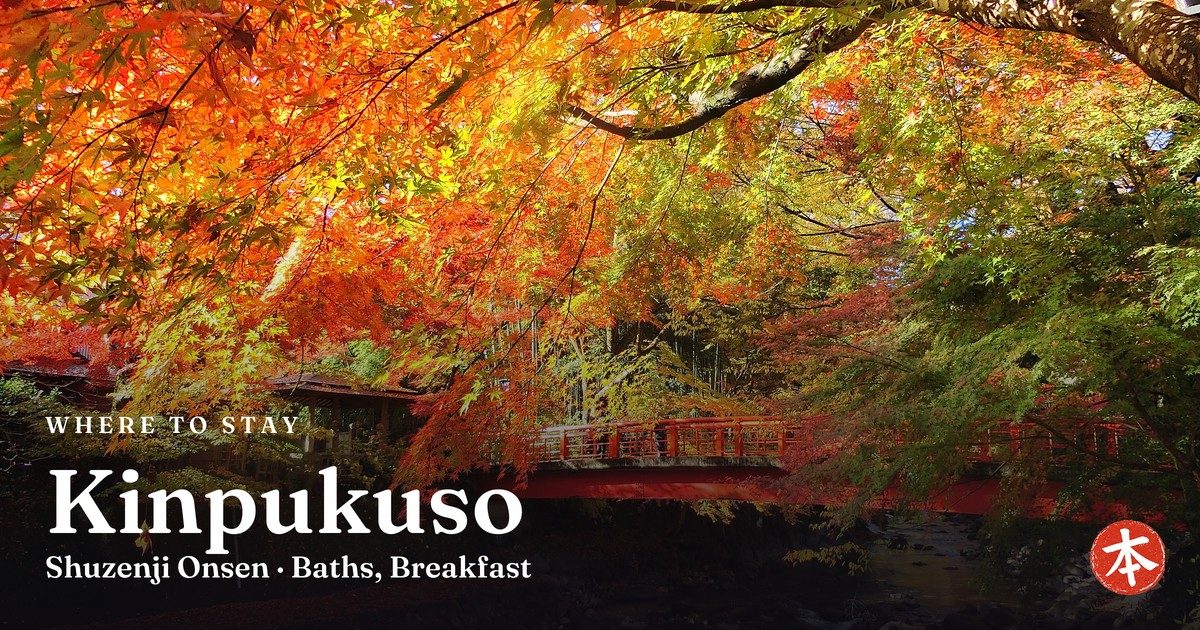 Kinpukuso Shuzenji Onsen · Baths, Breakfast