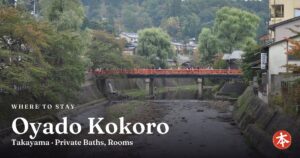 Oyado Kokoro Takayama · Private Baths, Rooms