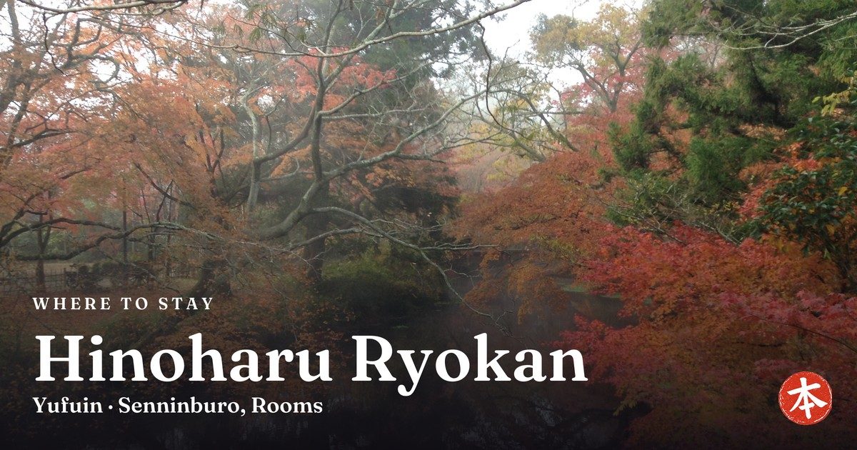 Hinoharu Ryokan Yufuin · Senninburo, Rooms